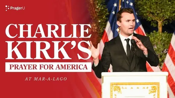 Charlie Kirk's Prayer for America at Mar-a-Lago | PragerU