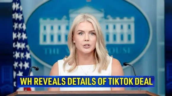 WH Reveals Details of TikTok Deal, Saying It Could Be Signed in the Coming Days